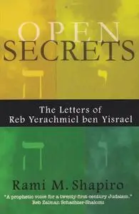 Open Secrets: The Letters of Reb Yerachmiel ben Yisrael