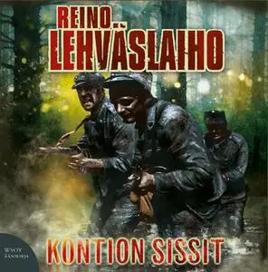 «Kontion sissit» by Reino Lehväslaiho