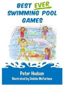 Best ever swimming pool games