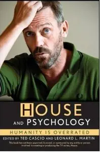 House and Psychology: Humanity Is Overrated [Repost]