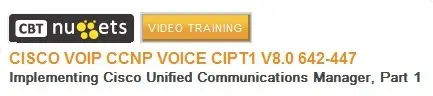 Cisco VoIP CCNP Voice CIPT1 v8.0 642-447