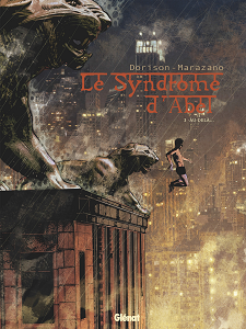 Le Syndrome D'Abel - Tome 3 - Au-dela