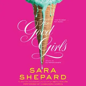 «The Good Girls» by Sara Shepard