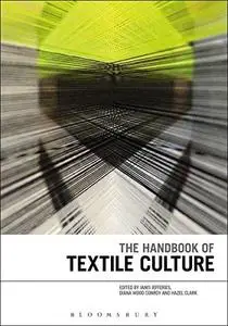 The Handbook of Textile Culture