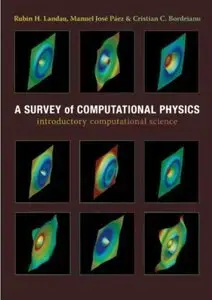 A Survey of Computational Physics: Introductory Computational Science (repost)