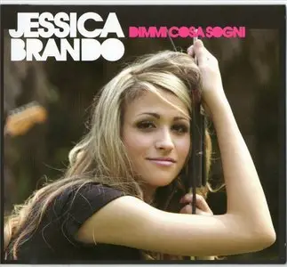 Jessica Brando – Dimmi Cosa Sogni (2010)