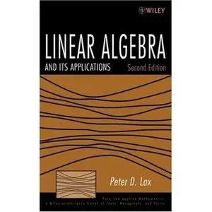 Linear Algebra and Its Applications, (2nd Edition) (Repost)