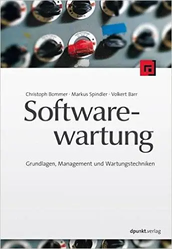Softwarewartung: Grundlagen, Management und Wartungstechniken