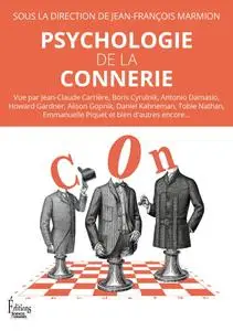 Collectif, "Psychologie de la connerie"