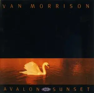 Van Morrison - Avalon Sunset (1989) Expanded Remastered 2008