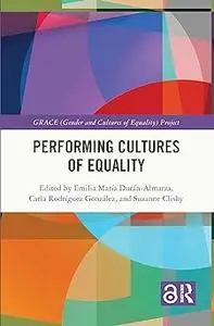 Performing Cultures of Equality