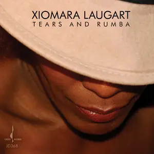 Xiomara Laugart - Tears And Rumba (2015) [Official Digital Download 24bit/192kHz]