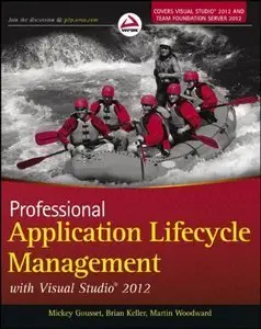 Professional Application Lifecycle Management with Visual Studio 2012 (repost)