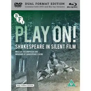 Play On! Shakespeare In Silent Film (2016)