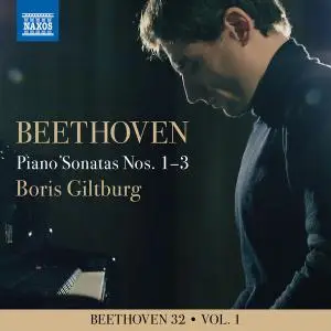 Boris Giltburg - Beethoven 32, Vol. 1 Piano Sonatas Nos. 1-3 (2020) [Official Digital Download 24/96]