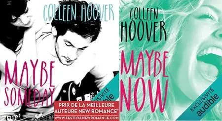 Colleen Hoover, "Maybe Someday", tome 1 et 2