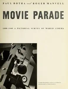 Movie parade, 1888-1949 : a pictorial survey of world cinema