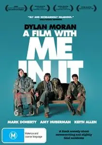 A Film with Me in It (2008)