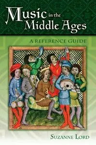 Music in the Middle Ages [Repost]