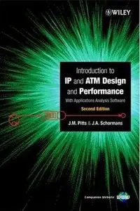 Introduction to ATM/IP Design and Performance with Applications Analysis Software, 2nd edition