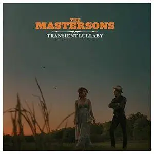 The Mastersons - Transient Lullaby (2017)