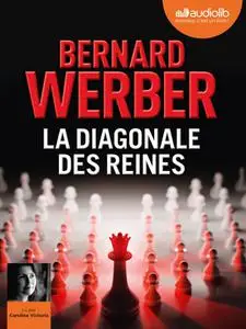 Bernard Werber, "La diagonale des reines"