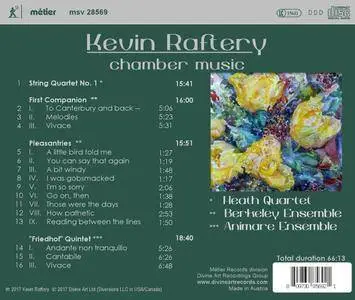 Animare Ensemble, Heath Quartet & Berkeley Ensemble - Raftery: Chamber Works (2017)