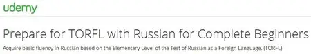 Prepare for TORFL with Russian for Complete Beginners