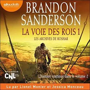 Brandon Sanderson, "Les archives de Roshar, tome 1 : La voie des rois 1"
