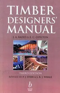 E. C. Ozelton, J. A. Baird - Timber Designer's Manual