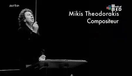 (Arte) Mikis Theodorakis, compositeur (2011)