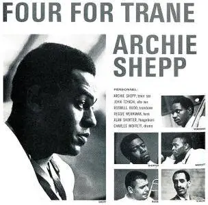 Archie Shepp - Four for Trane (1964) Japanese Remastered Reissue 2001