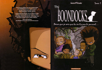 The Boondocks - Tome 1 - Parce Que Je Sais Que Tu Ne Lis Pas Le Journal (Repost)