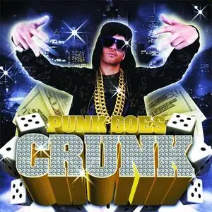 VA - Punk Goes Crunk (2008) {Fearless}