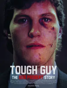 Tough Guy: The Bob Probert Story (2018)