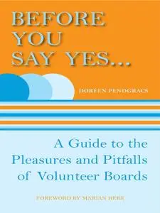 «Before You Say Yes» by Doreen Pendgracs