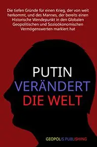 Putin verändert die Welt (German Edition)