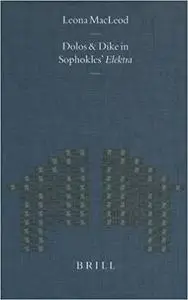 Dolos and Dike in Sophokles' Elektra