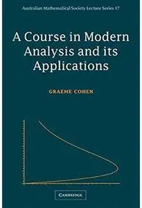 A Course in Modern Analysis and its Applications [Repost]