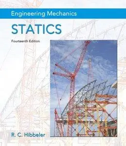 Engineering Mechanics: Statics, 14th Edition (repost)