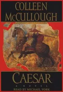 «Caesar» by Colleen McCullough