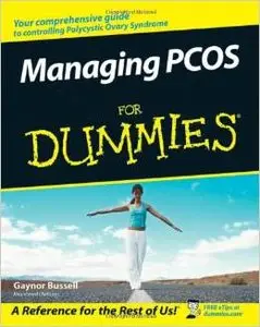 Managing PCOS For Dummies by Gaynor Bussell