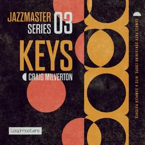 Loopmasters Jazz Master: Keys Craig Milverton WAV REX