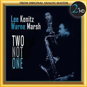 Lee Konitz, Warne Marsh - Two Not One (2017) [DSD128 + Hi-Res FLAC]