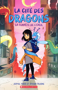 La Cité Des Dragons - Tome 1 - La Tempête De L'éveil