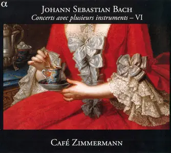 J.S. Bach - Cafe Zimmermann / Pablo Valetti - Concerts avec plusieurs instruments VI (2011) 