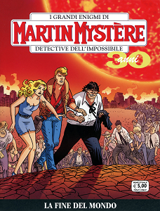 Martin Mystere - Volume 324 - La Fine del Mondo