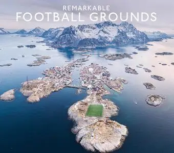 Remarkable Football Grounds