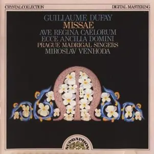 Guillaume DUFAY. Missa "Ecce ancilla Domini" - Missa "Ave Regina caelorum"