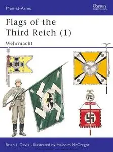 Flags of the Third Reich (1): Wehrmacht (Osprey Men-at-Arms 270) (repost)